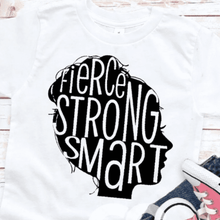 Load image into Gallery viewer, Fierce, Strong, Smart Tee - (Youth)

