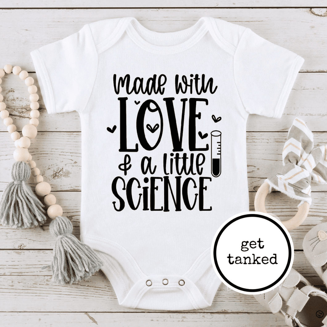 Made with love...and a little science
