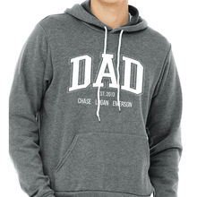 Load image into Gallery viewer, &quot;Dad est&quot; Sweatshirt
