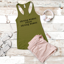 Load image into Gallery viewer, Strong Women Raise Strong Women (Racerback)
